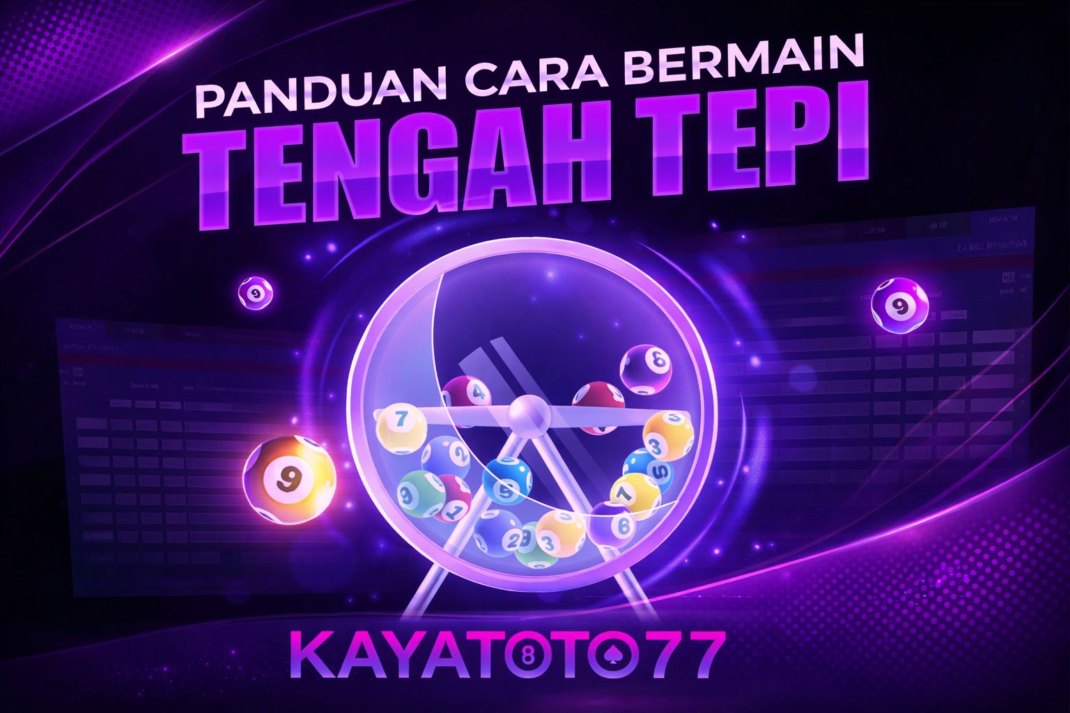 PANDUAN CARA BERMAIN TENGAH TEPI